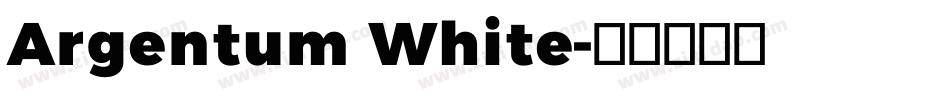 Argentum White字体转换